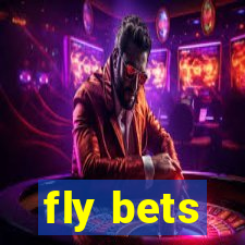 fly bets